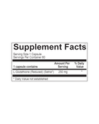 A black and white Supplement Facts label showing nutritional information for a dietary supplement, including L-Glutathione (Reduced) (Setria®) amount per serving and daily value.